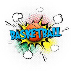 Comic bang with expression text Basketball. Comics book font sound phrase template with basketball ball. Pop art style banner message. Sports fan emotions. Vector illustration