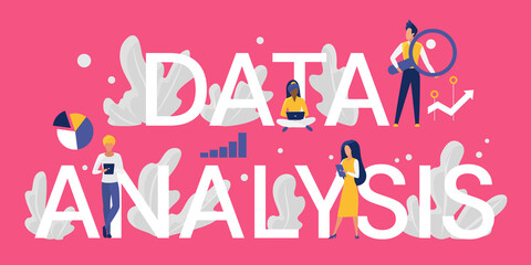 Aufkleber - Data analysis word concept vector illustration. Cartoon flat tiny business analyst or customer characters working with laptop and tablet, analyzing database information, standing next to big letters