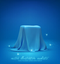 Rectangular Podium, Box Covered With Blue Silk Isolated On Light Blue Background. Gift Hidden Under A Draped Satin Fabric Or A Podium For Advertising Cosmetics, Jewelry. Realistic Vector Illustration.