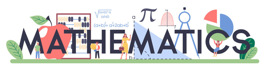 Wall Mural - Mathematics typographic header. Learning mathematics, idea of education