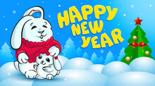Festive Banner Happy New Year And A Family Of Rabbits On The Background Of A Winter Forest With A Decorated Christmas Tree. Vector, Illustration