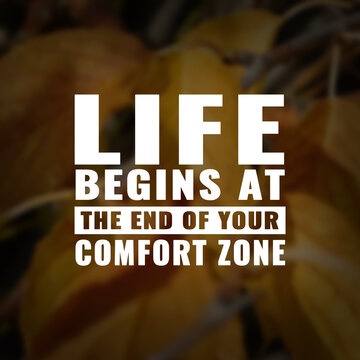 Wall Mural -  - Best inspirational quote for success. life begins at the end of your comfort zone