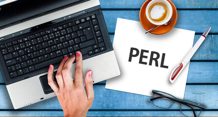 Wall Mural - perl programming language. paper width word perl and laptop, glasses and coffee on wooden table