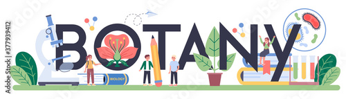 Fotografía Botany typographic header. Scientist exploring nature and plants.