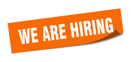 Wall Mural - we are hiring sticker. square isolated label sign. peeler