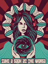 Retro Style Vintage Poster Take A Look At The World With Woman Holding En Eye In Her Capped Hands, Colored Vector Illustration