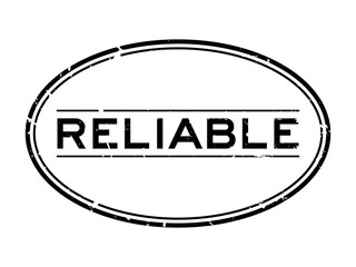 Sticker - Grunge black reliable word oval rubber seal stamp on white background