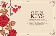 Banner With Vintage Key, Red Roses, Hearts, Lettering And Place For Text On The Old Paper Background In An Ornate Frame. Hand-drawn Vector Illustration In Retro Style