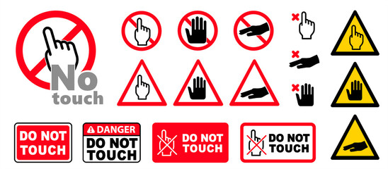 Danger warning sign Please do not touch Safety first Vector prohibition signs Caution no ban icon Stop halt allowed icons Forbid hand access pictogram Beware hot surface Forbidden do not entry or push