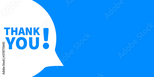 Fotomural Speech bubble with thank you banner. Vector label text message.