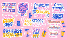 Big Set Of Skin Care Lettering Quotes With Cosmetics And Beauty Product Elements In The Background. Hand Drawn Flat Collection Of Stickers About Beauty, Self Love, Make Up, Face Care And Skin Routine.