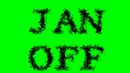 Jan Off smoke text effect green isolated background. animated text effect with high visual impact. letter and text effect. 