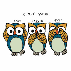 Owl close ears , mouth and eyes cartoon vector illustration