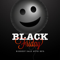 Wall Mural - UP TO 80% Off for Black Friday Biggest Sale Poster Design with Smiley Emoji Balloon.