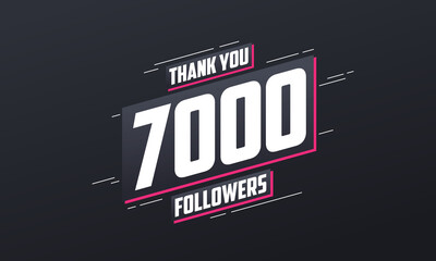 Thank you 7000 followers, Greeting card template for social networks.