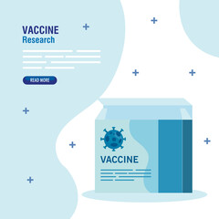 Poster - medical vaccine research coronavirus, with box of vaccine, medical vaccine research and educational microbiology for coronavirus covid19 vector illustration design