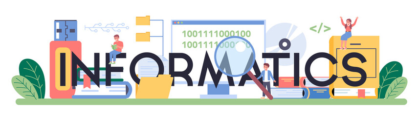 Informatics typographic header. Student write software and create