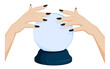 © RNko - fortune teller hands over a crystal ball. Prediction of future, astrology. Cartoon vector on white background