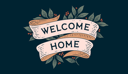 Wall Mural - welcome home. retro greeting card with ribbon and text welcome home old ribbon banner in engraving s