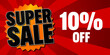 Super Sale poster, banner on red background. 10% off. Vector illustration.