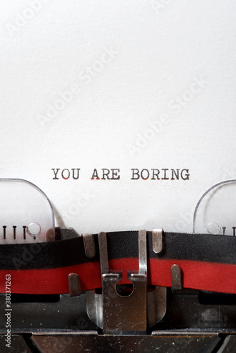 You are boring phrase