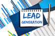 LEAD GENERATION text on notepad. Business Concept