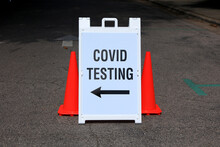 COVID Testing Sign On The Street At Testing Site In Raleigh, North Carolina.
