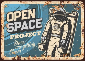 Wall Mural - open space project with cosmonaut vector rusty metal plate. astronaut in outer space vintage rust ti