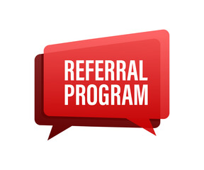 Referral program written on red label. Advertising sign. Vector stock illustration.