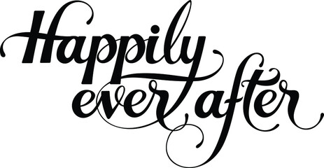 Wall Mural - Happily ever after - custom calligraphy text