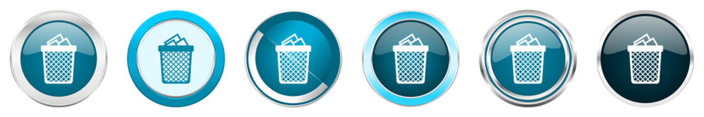 Poster - Trash can silver metallic chrome border icons in 6 options, set of web blue round buttons isolated on white background