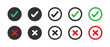 Vector set of green checkmarks and red crosses