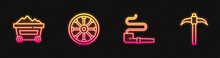 Set Line Smoking Pipe, Coal Mine Trolley, Old Wooden Wheel And Pickaxe. Glowing Neon Icon. Vector.
