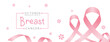 Breast cancer awareness campaign banner, poster, brochures background with pink ribbon symbol. Vector illustration.