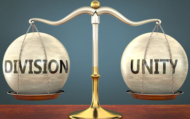 Wall Mural - division and unity staying in balance - pictured as a metal scale with weights and labels division a