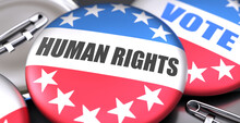 Human Rights And Elections In The USA, Pictured As Pin-back Buttons With American Flag, To Symbolize That Human Rights Can Be An Important  Part Of Election, 3d Illustration
