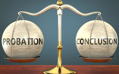 Wall Mural - probation and conclusion staying in balance - pictured as a metal scale with weights and labels prob