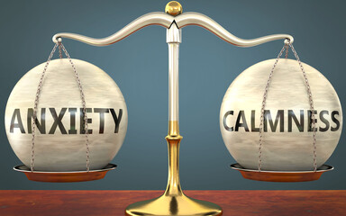 Wall Mural - anxiety and calmness staying in balance - pictured as a metal scale with weights and labels anxiety 