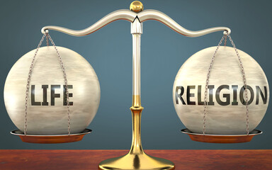 Wall Mural - life and religion staying in balance - pictured as a metal scale with weights and labels life and re