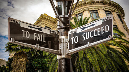 Sticker - Street Sign TO SUCCEED versus TO FAIL