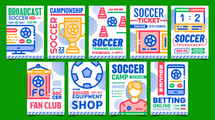 Canvas Print - Soccer Collection Promotional Posters Set Vector. Soccer Camp And Training School, Ticket For Championship And Tournament Game Advertising Banners. Concept Template Style Color Illustrations