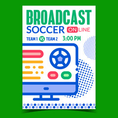 Sticker - Soccer Online Broadcast Promotional Poster Vector. Football Online Translation On Tv Screen Or Computer Display Creative Advertising Banner. Concept Template Style Color Illustration