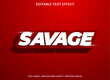 © Fuadi Alhusini - savage text effect template with bold and 3d style use for business logo and brand