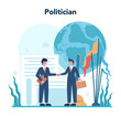 Politician concept. Idea of election and governement. Democratic