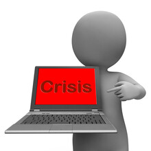 Crisis Laptop Means Calamity Trouble Or Dangerous Situation