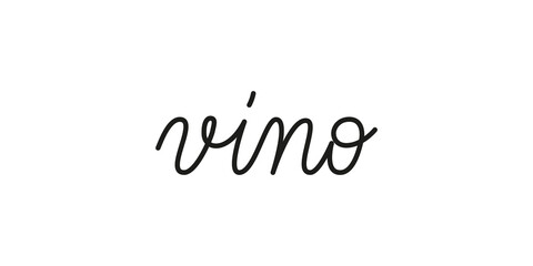 Wall Mural - vino wine phrase handwritten by one line. monoline vector text element isolated on white background.