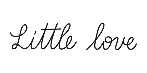 Wall Mural - little love phrase handwritten by one line. monoline vector text element isolated on white backgroun