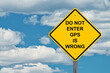 © Jim Vallee - Do Not Enter Sign GPS Is Wrong