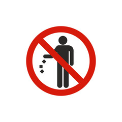 No litter. Prohibition symbol modern, simple, vector, icon for website design, mobile app, ui. Vector Illustration