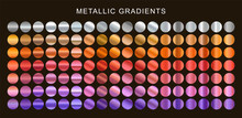 Set Of Colorful Metallic Gradients. Collection Metallic Textures.